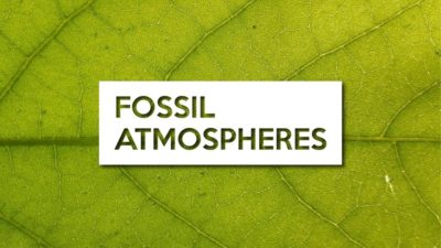 Science to save the world thumbnail - Fossil atmospheres