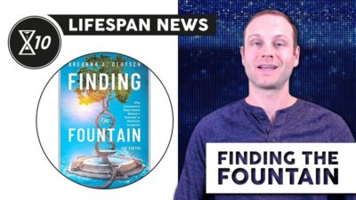 Lifespan News on Finding the Fountain