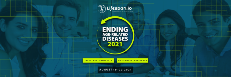 EARD2021 the #1 conference focused on Life extension, Rejuvenation, and healthy human lifespan.