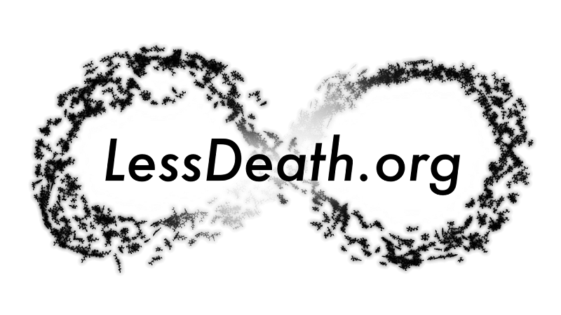 LessDeath.org
