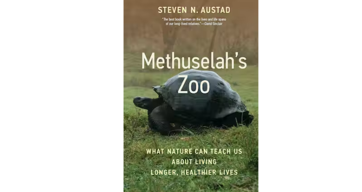 Methuselah’s Zoo, a Look at Animal Longevity