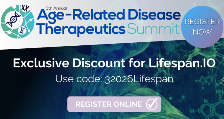 The Fifth Annual Age-Related Disease Therapeutics Summit