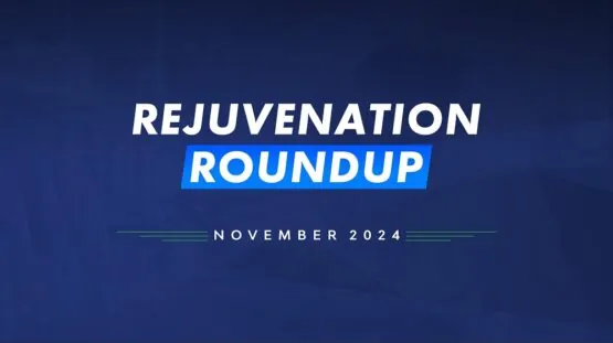 Rejuvenation Roundup November 2024