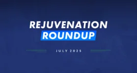 Rejuvenation Roundup July 2025