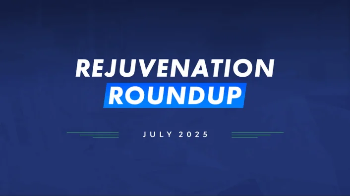 Rejuvenation Roundup July 2025