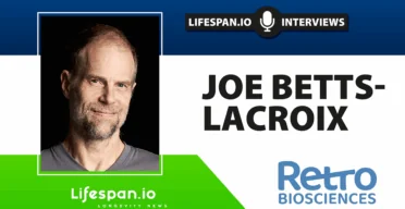 Joe Betts-Lacroix on Retro Bio and Its Recent AI Advancement