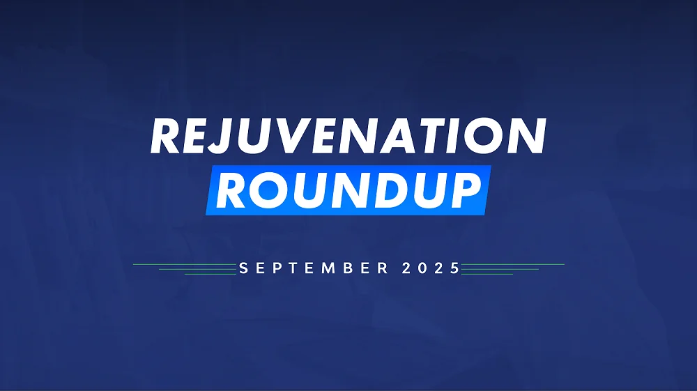 Rejuvenation Roundup September 2025