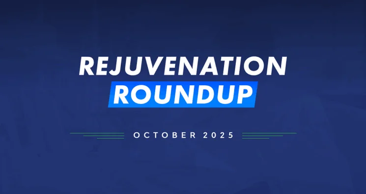 Rejuvenation Roundup October 2025