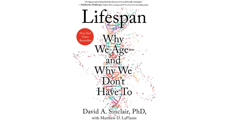 Reviewing David Sinclair’s First Lifespan Book