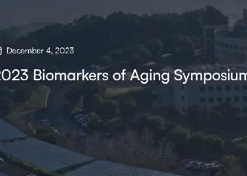 Biomarkers of Aging Symposium