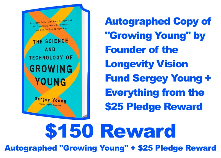 PEARL Rapamycin Lifespan Campaign Reward: Growing Young Book by Sergey Young